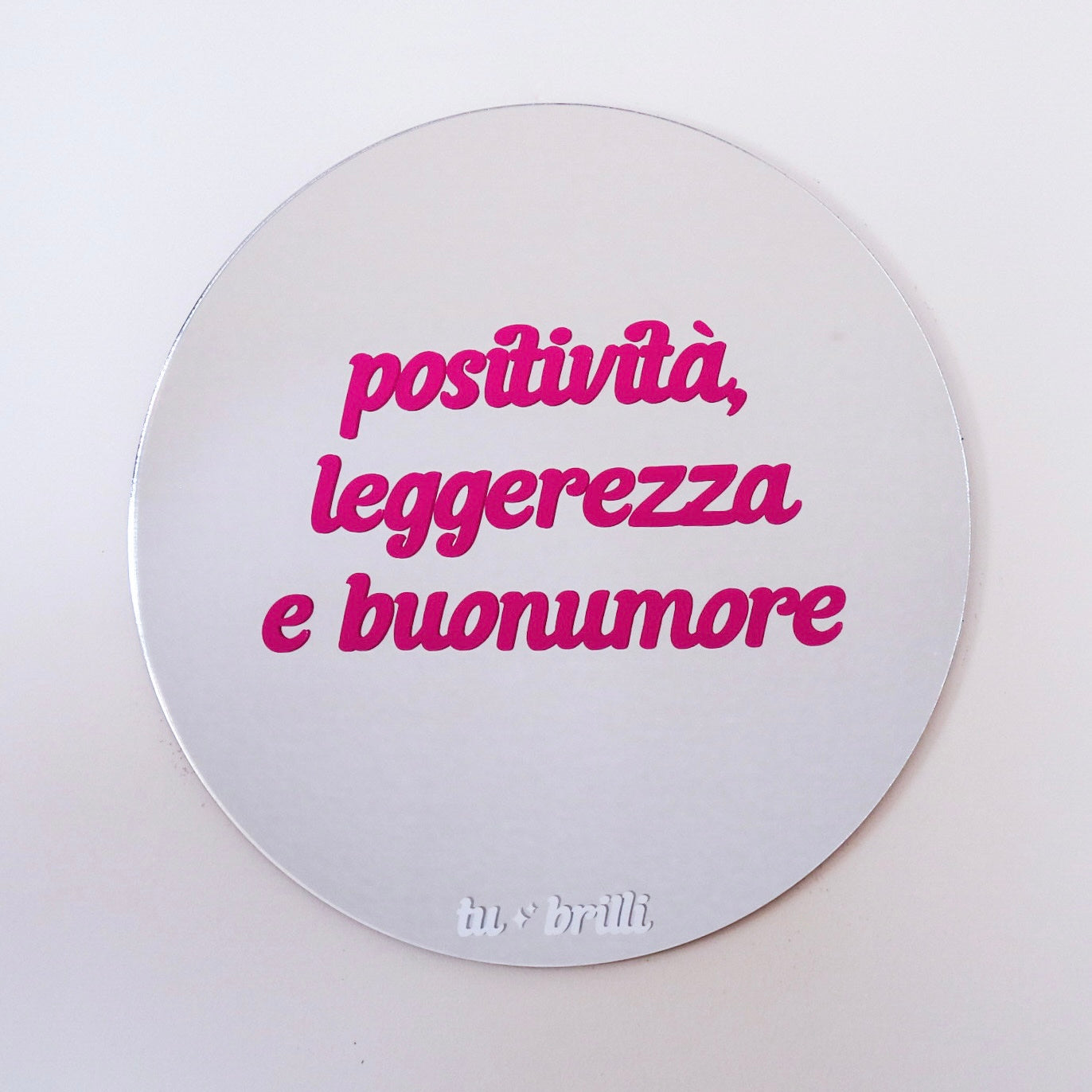 POSITIVITÀ, LEGGEREZZA E BUONUMORE